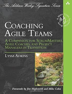 ~Download~ (PDF) Coaching Agile Teams: A Companion for ScrumMasters, Agile Coaches, and Project Man