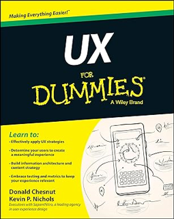 ~Read~ (PDF) UX For Dummies BY :  Donald Chestnut (Author),