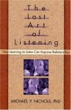 P.D.F. ⚡️ DOWNLOAD The Lost Art of Listening: How Learning to Listen Can Improve Relationships Full