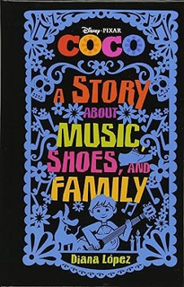 Books ✔️ Download Coco: A Story about Music, Shoes, and Family Ebooks