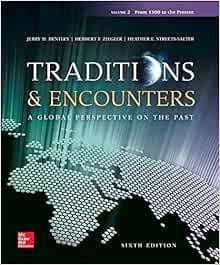 ACCESS [PDF EBOOK EPUB KINDLE] Traditions & Encounters: A Global Perspective on the Past, Vol.2 by J