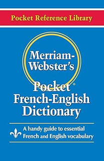 P.D.F.❤️DOWNLOAD⚡️ Merriam-Webster’s Pocket French-English Dictionary (Pocket Reference Library) (Mu