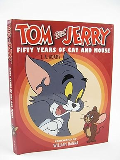 DOWNLOAD ⚡️ eBook Tom & Jerry: 50 Years of Cat and Mouse Ebooks