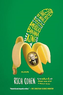 [PDF❤️Download✔️ The Fish That Ate the Whale: The Life and Times of America's Banana King Ebooks
