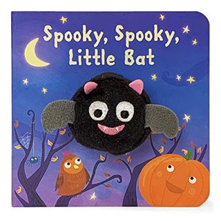 View KINDLE PDF EBOOK EPUB Spooky, Spooky, Little Bat Finger Puppet Halloween Board Book Ages 0-4 (F