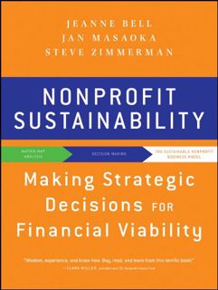 [VIEW] [EBOOK EPUB KINDLE PDF] Nonprofit Sustainability: Making Strategic Decisions for Financial Vi