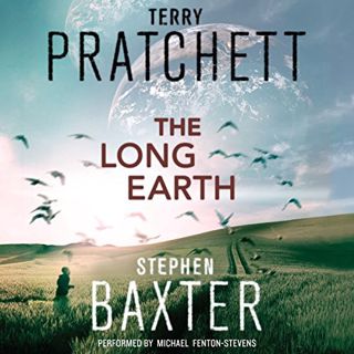 GET [PDF EBOOK EPUB KINDLE] The Long Earth: A Novel by  Terry Pratchett,Stephen Baxter,Michael Fento
