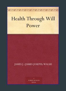 [EBOOK] [PDF] Health Through Will Power     Kindle Edition