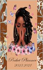 ACCESS [EPUB KINDLE PDF EBOOK] Black Girl Monthly Pocket Planner 2023 2027: Small Pretty 60 Months C