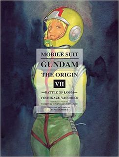 Download⚡️(PDF)❤️ Mobile Suit Gundam: THE ORIGIN, Volume 7: Battle of Loum Full Ebook