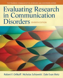 Access KINDLE PDF EBOOK EPUB Evaluating Research in Communication Disorders (Pearson Communication S
