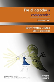Books⚡️Download❤️ Por el derecho comprender: Lenguaje claro (Derecho y Sociedad) (Spanish Edition) F