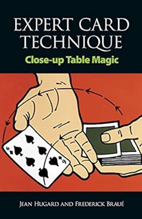 [PDF] ⚡️ Download Expert Card Technique: Close-Up Table Magic Online Book