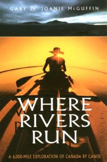 GET [PDF EBOOK EPUB KINDLE] Where Rivers Run by  Gary McGuffin &  Joanie McGuffin 📫