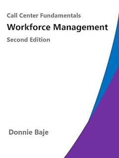 DOWNLOAD❤️eBook✔️ Call Center Fundamentals: Workforce Management Complete Edition