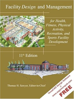 (Download❤️eBook)✔️ Facility Design and Management, for Health, Fitness, Physical Activity, Recreati