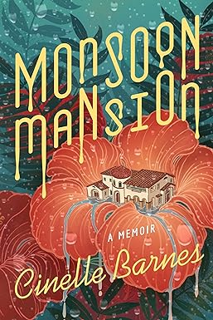 eBook ✔️ PDF Monsoon Mansion: A Memoir Full Books