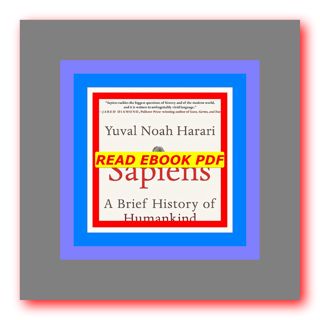 READDOWNLOAD@& Sapiens A Brief History of Humankind ^Download E B O O K# by Yuval Noah Harari