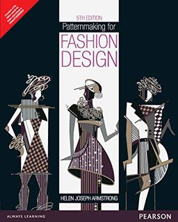 View [PDF EBOOK EPUB KINDLE] Patternmaking for Fashion Design by  HELEN JOSEPH ARMSTRONG 💝