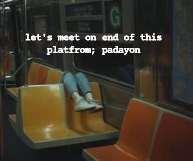 Padayon: A term that means "Go On"