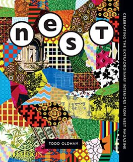 [Get] [PDF EBOOK EPUB KINDLE] The Best of Nest: Celebrating the Extraordinary Interiors from Nest Ma