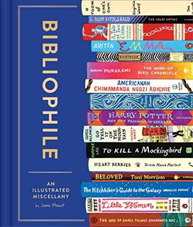 [GET] [EPUB KINDLE PDF EBOOK] Bibliophile: An Illustrated Miscellany (Book for Writers, Book Lovers