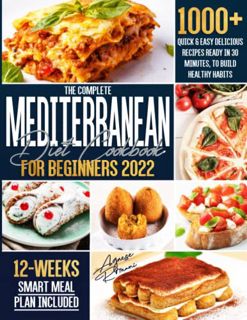 [Read] [PDF EBOOK EPUB KINDLE] Mediterranean Diet Cookbook for Beginners: 1000 Quick & Easy Deliciou