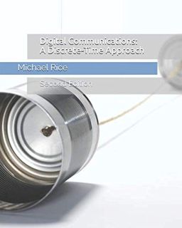 READ [KINDLE PDF EBOOK EPUB] Digital Communications: A Discrete-Time Approach by  Michael Rice 📚