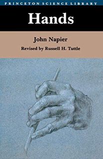 READ [EBOOK EPUB KINDLE PDF] Hands (Princeton Science Library Book 9) by  John Napier &  Russell H.