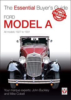 GET EPUB KINDLE PDF EBOOK Ford Model A: All Models 1927 to 1931 (The Essential Buyer's Guide) by  Jo