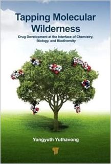 Get EBOOK EPUB KINDLE PDF Tapping Molecular Wilderness: Drugs from Chemistry-Biology--Biodiversity I