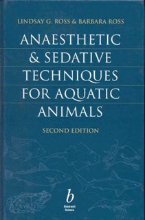 View [EPUB KINDLE PDF EBOOK] Anaesthesia and Sedative Techniques for Fish by  Lindsay Ross,Barbara R