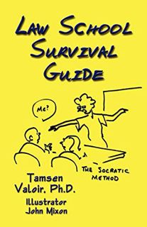 [Read] KINDLE PDF EBOOK EPUB Law School Survival Guide by  Tamsen Valoir &  Tamsen De Valoir ☑️
