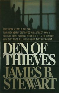 VIEW [PDF EBOOK EPUB KINDLE] Den of Thieves by  James B. Stewart 📒
