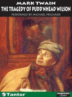 [READ] KINDLE PDF EBOOK EPUB The Tragedy of Pudd'nhead Wilson by  Mark Twain &  Michael Prichard 📄