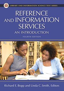 GET [PDF EBOOK EPUB KINDLE] Reference and Information Services: An Introduction, 4th Edition (Librar