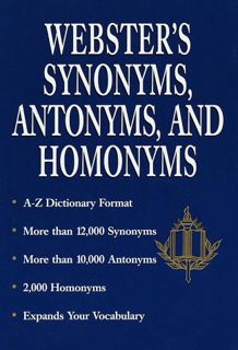 [View] [EBOOK EPUB KINDLE PDF] Webster's Synonyms, Antonyms, and Homonyms by  Rh Value Publishing 📍