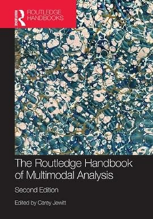 [PDF] ⚡️ Download The Routledge Handbook of Multimodal Analysis (Routledge Handbooks (Hardcover)) On