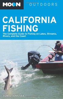 [READ] [EBOOK EPUB KINDLE PDF] Moon California Fishing: The Complete Guide to Fishing on Lakes, Stre