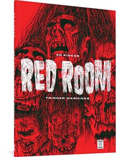 Get PDF EBOOK EPUB KINDLE Red Room: Trigger Warnings by  Ed Piskor 📩