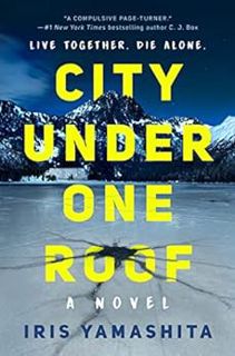 [Access] PDF EBOOK EPUB KINDLE City Under One Roof by Iris Yamashita 📚