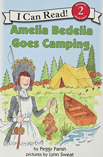 Get [EPUB KINDLE PDF EBOOK] Amelia Bedelia Goes Camping (I Can Read Level 2) by  Peggy Parish &  Lyn