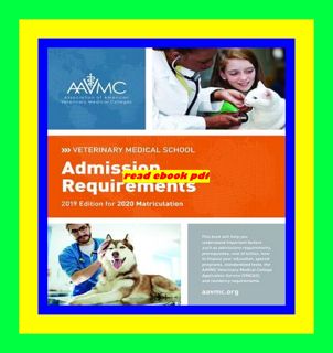 [Read] PDF EBOOK EPUB KINDLE Veterinary Medical School Admission Requirements (VMSAR) 2019 Edition