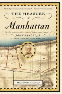 [VIEW] PDF EBOOK EPUB KINDLE The Measure of Manhattan: The Tumultuous Career and Surprising Legacy o