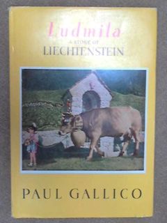 View EBOOK EPUB KINDLE PDF Ludmila: A Story of Liechtenstein by  Paul Gallico 📬