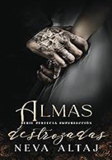 ❀˖°Download Ebook freeonline✮⋆˙ Almas Destrozadas: Mafia Romance (Perfectly Imperfect Mafia - En Esp