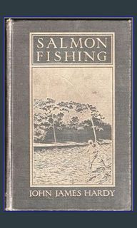 READ [PDF] 📚 SALMON FISHING     Paperback – January 27, 2024 Full Pdf