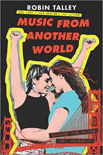 [Read] [EPUB KINDLE PDF EBOOK] Music from Another World by  Robin Talley 📨