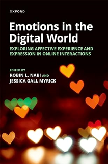 Download❤️eBook✔ Emotions in the Digital World: Exploring Affective Experience and Expression in Onl