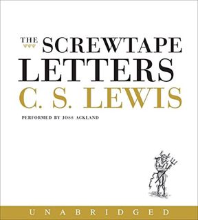[Get] EBOOK EPUB KINDLE PDF The Screwtape Letters by  C. S. Lewis &  Joss Ackland 🖌️